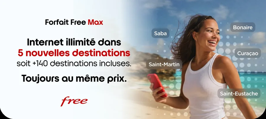 Le forfait Free Max couvre désormais plus de 140 destinations